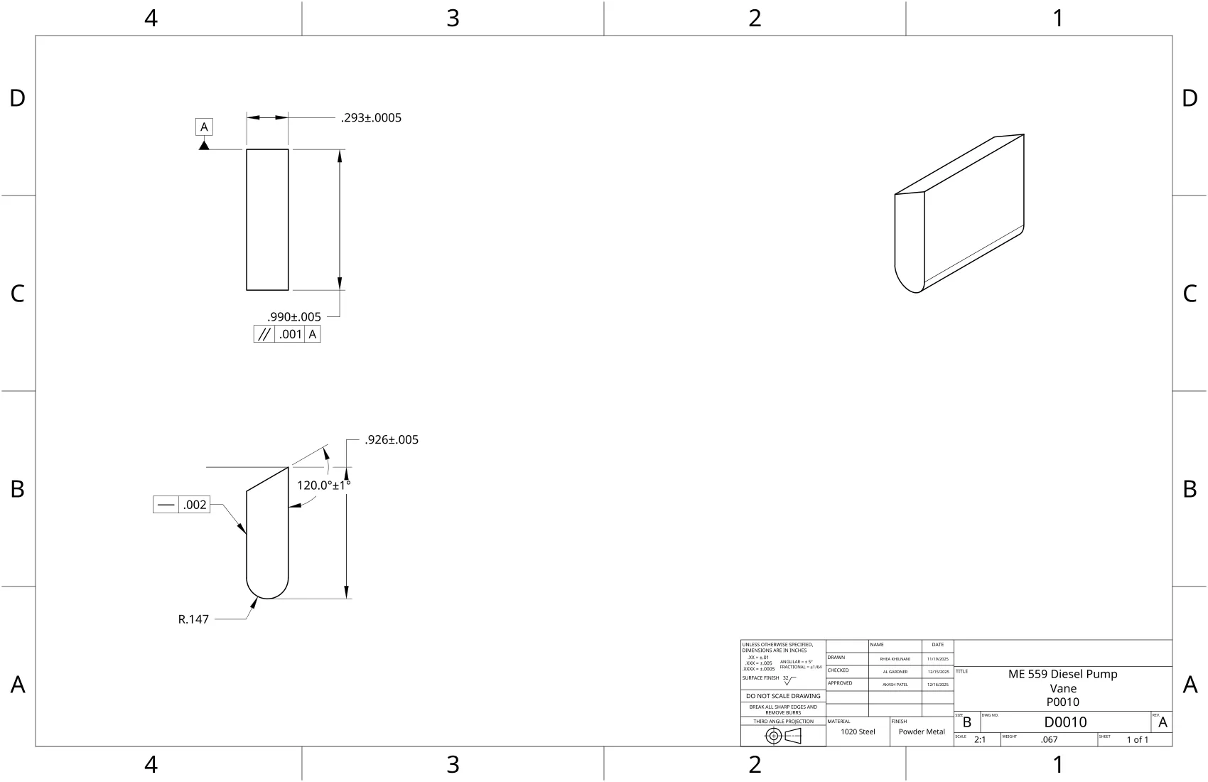 Vane drawing D0010: powder-metal 1020 steel vane, .293 thick to half a thou, 120 degree tip angle, R.147 rounded base.